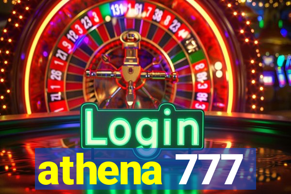 athena 777